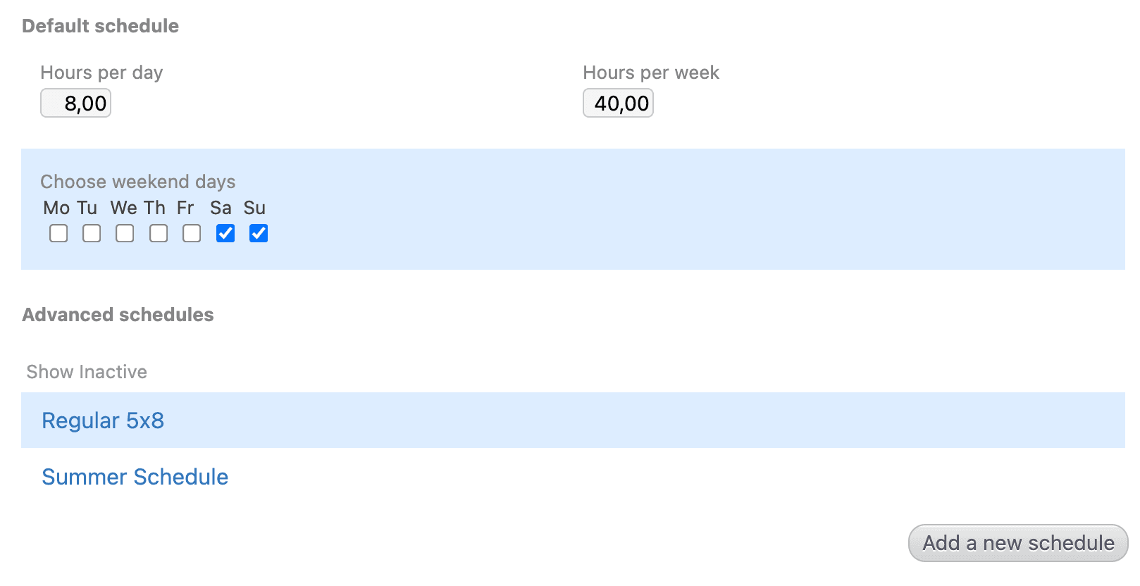 Use the default schedule or create unlimited advanced schedules